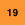 Nineteen